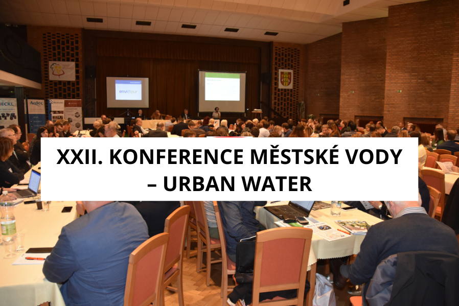 Konference Městské vody – URBAN WATER  2022